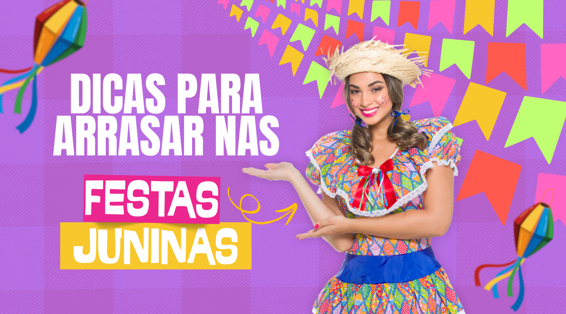 Roupas de Festa Junina: Dicas para Arrasar nas Festas!